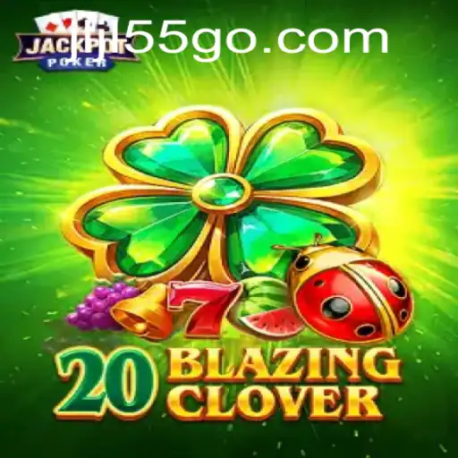 The Exciting World of 20BlazingClover